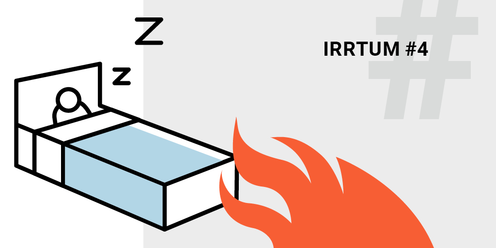 Irrtum4 Ich bemerke auch im Schlaf den Brand Irrtum4 Ich bemerke auch im Schlaf den Brand